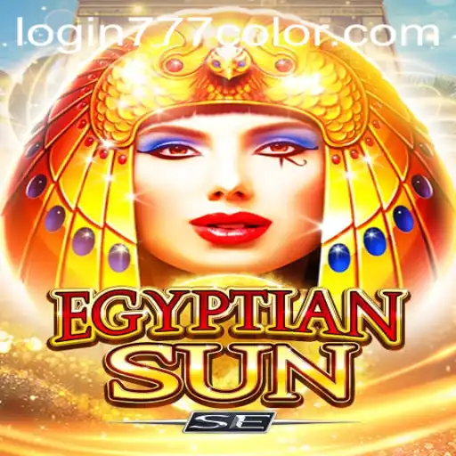 Exploring EgyptianSunSE: A New Horizon in Gaming with 777color